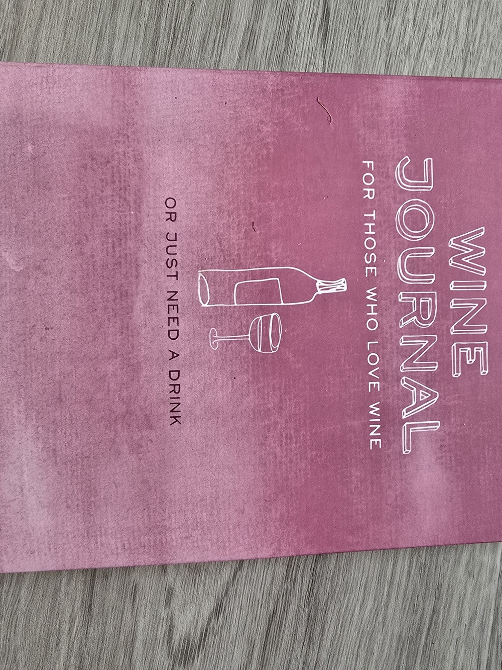 Wine Journal for Those Who Love Wine — Pink Cover